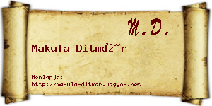 Makula Ditmár névjegykártya